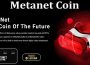 About General Information Metanet Coin