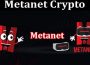 About General Information Metanet Crypto