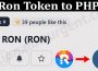 About General Information Ron Token To PHP