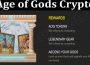 About GeneralInformation Age of Gods Crypto