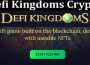 About general Information Defi Kingdoms Crypto