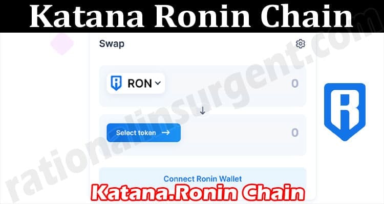 About general Information Katana Ronin Chain