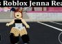 Latest News Roblox Jenna Real