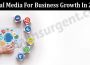 Latest News Social Media For Business Growth