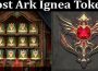 About General Information Lost Ark Ignea Token