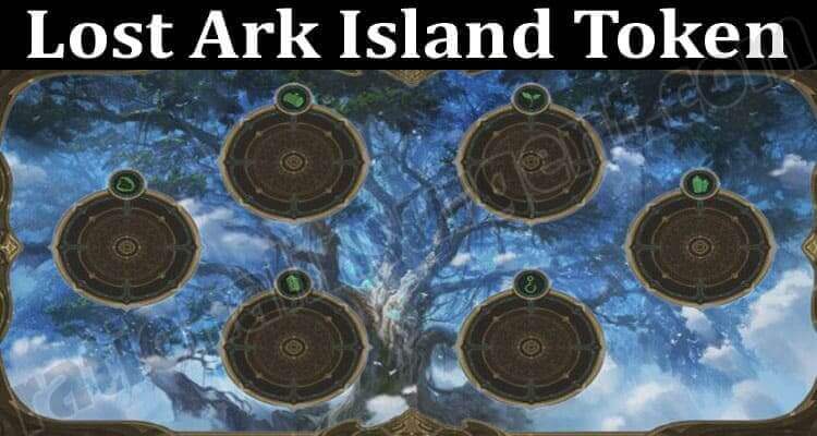 About General Information Lost Ark Island Token