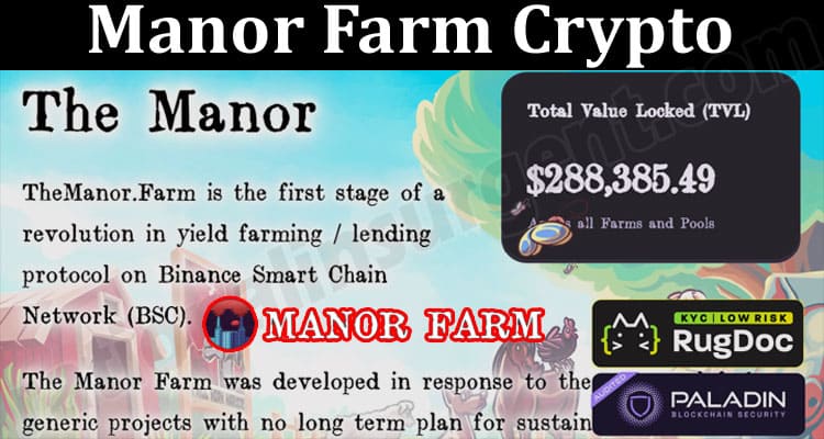 About General Information Manor Farm Crypto