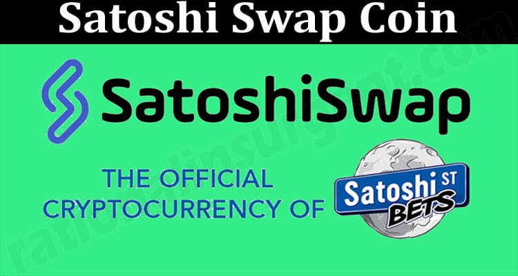 About General Information Satoshi Swap Coin