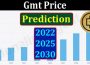 About General Information Gmt Price Prediction 2022 2025 2030