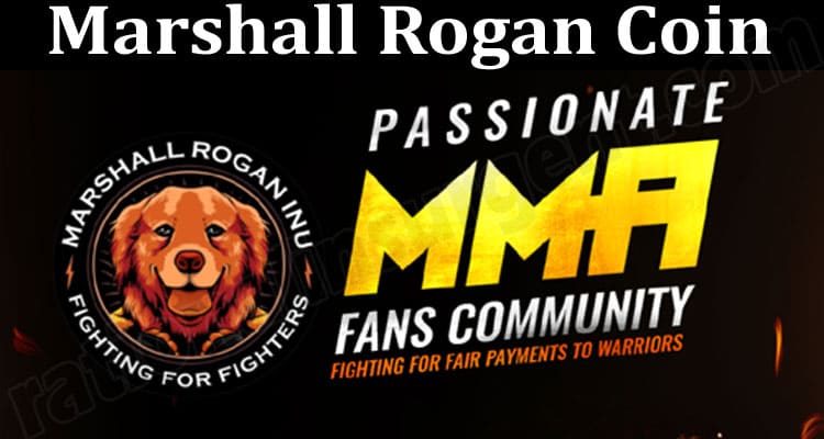 About General Information Marshall Rogan Coin