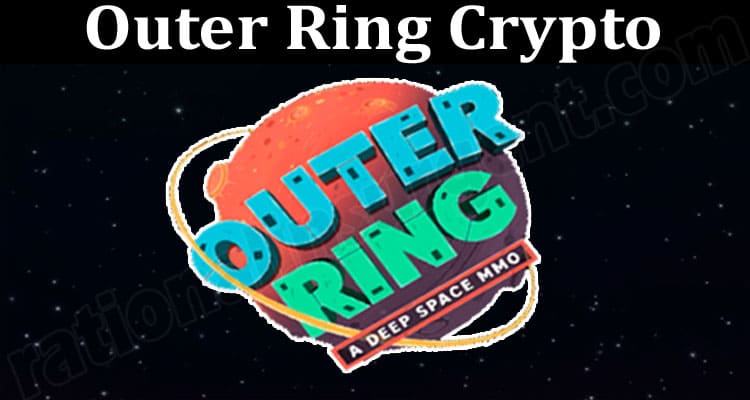 About General Information Outer Ring Crypto