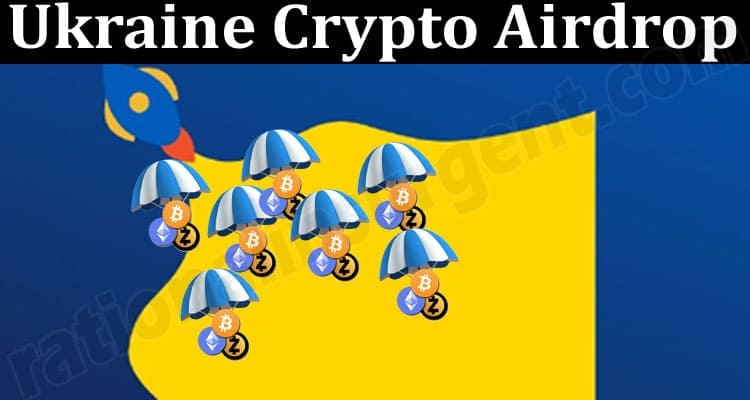 About General Information Ukraine Crypto Airdrop