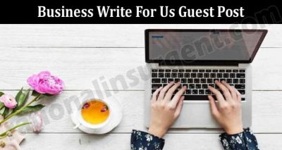 Easy Tips Business Write For Us Guest Post