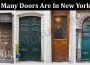 Latest News How Many Doors Are In New York City