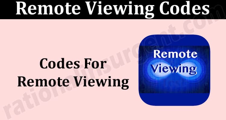 Latest News Remote Viewing Codes