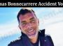 Latest News Thomas Bonnecarrere Accident Voiture