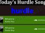 Latest News Today's Hurdle Song