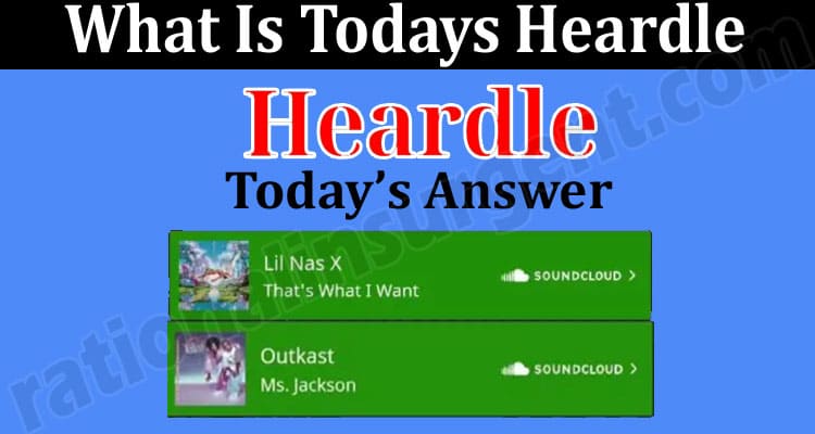 Latest News What Is Todays Heardle
