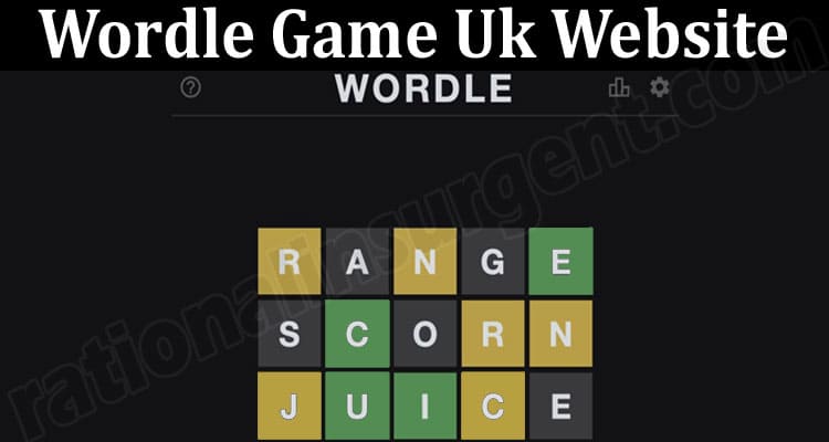 Latest News Wordle Game Uk Website