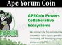 About General Information Ape Yorum Coin