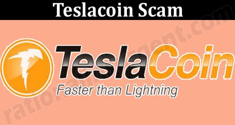 About General Information Teslacoin Scam