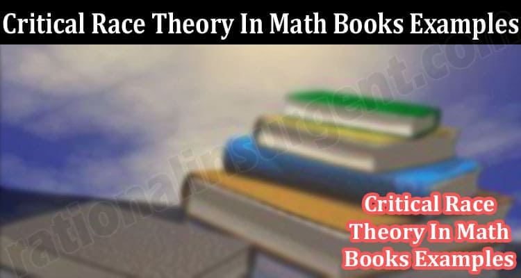 Latest News Critical Race Theory In Math Books Examples