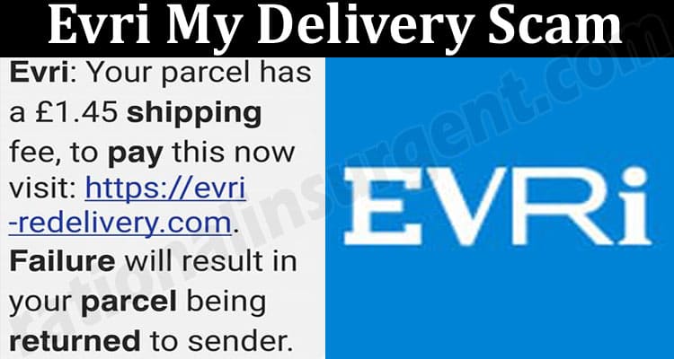 Latest News Evri My Delivery Scam