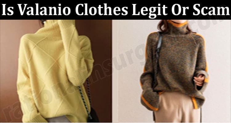 Latest News Is Valanio Clothes Legit Or Scam