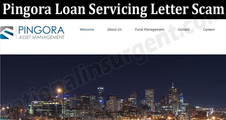 Latest News Pingora Loan Servicing Letter Scam