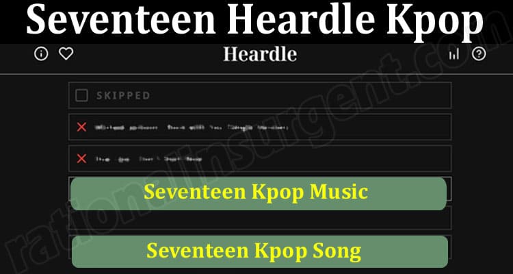 Latest News Seventeen Heardle Kpop