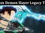 Latest News Roblox Demon Slayer Legacy Trello