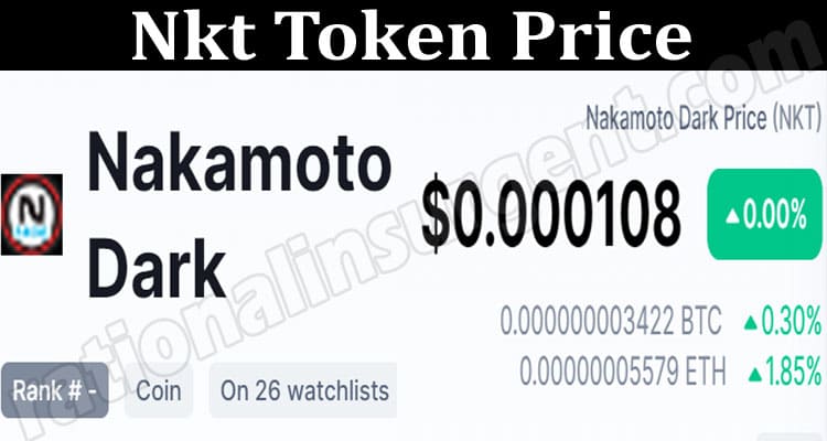 About General Information Nkt Token Price