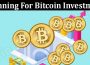 About General Information Planning For Bitcoin Investment