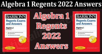 Latest News Algebra 1 Regents 2022 Answers