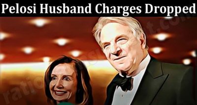 Latest News Pelosi Husband Charges Dropped