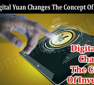 How did Digital Yuan Changes The Concept Of Investment