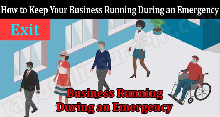 How to Keep Your Business Running During an Emergency