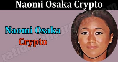 Latest News Naomi Osaka Crypto