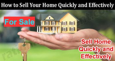 Complete Information How to Sell Your Home Quickly and Effectively