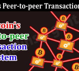 The Many Benefits Of Bitcoin's Peer-to-peer Transaction System