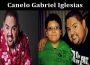 Latest News Canelo Gabriel Iglesias
