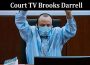 Latest News Court TV Brooks Darrell