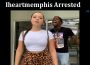 Latest News Iheartmemphis Arrested