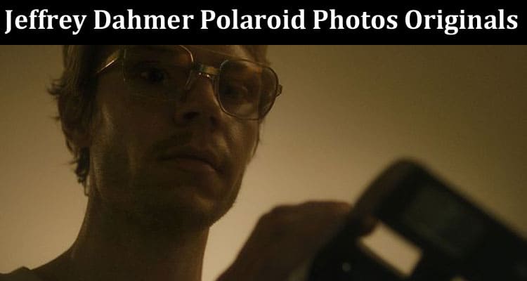 Latest News Jeffrey Dahmer Polaroid Photos Originals