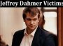 Latest News Jeffrey Dahmer Victims