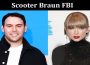 Latest News Scooter Braun FBI