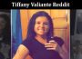 Latest News Tiffany Valiante Reddit