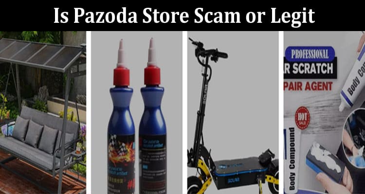 Pazoda Store Online website Reviews
