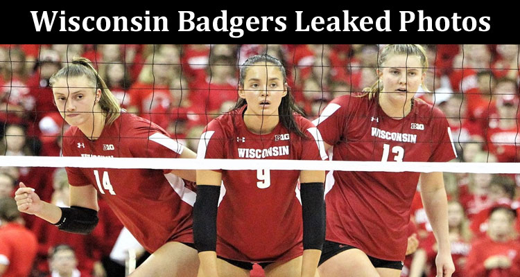 latest news Wisconsin Badgers Leaked Photos