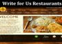 About General Information Write For Us Restaurants